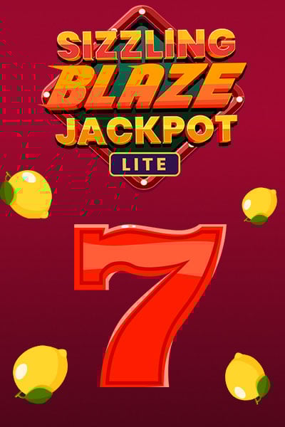 Sizzling Blaze Jackpot Lite