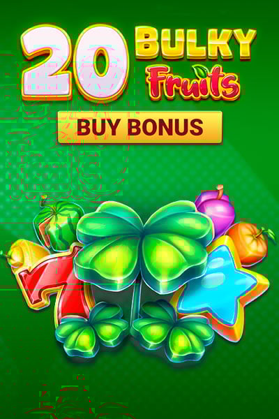20 Bulky Fruits Buy Bonus